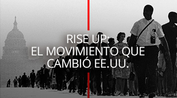 Rise up: el movimiento que cambió EE.UU